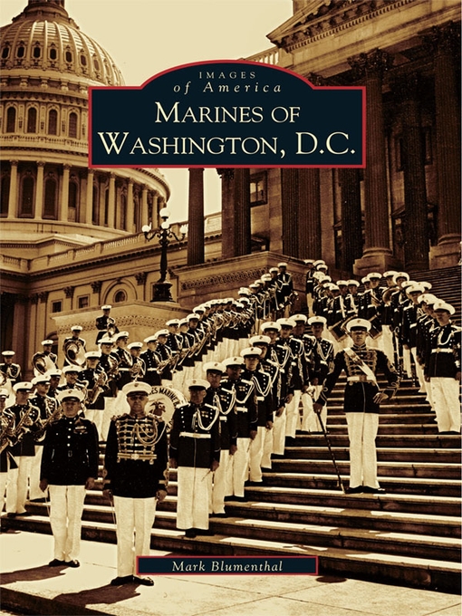 Title details for Marines of Washington D.C. by Mark Blumenthal - Wait list